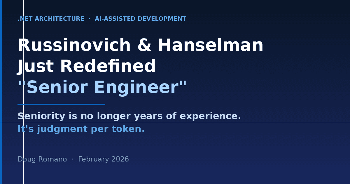 Russinovich and Hanselman Just Redefined "Senior Engineer"